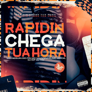 Rapidin Chega Tua Hora