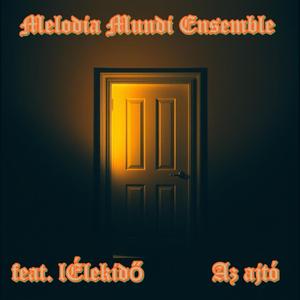 Az ajtó (feat. lÉlekidő)
