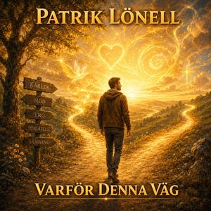 Varför Denna Väg