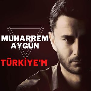 Türkiye’m