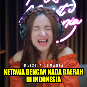 KETAWA DENGAN NADA DAERAH DI INDONESIA - MEIREACTION