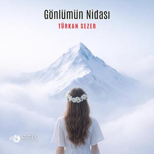Gönlümün Nidası