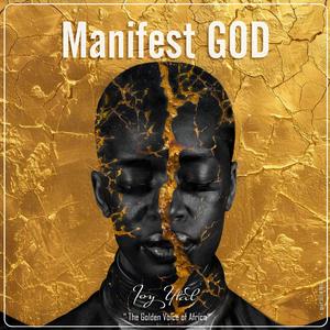 Manifest GOD (feat. Kamin, Kinani & ND)