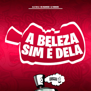 A Beleza Sim É Dela