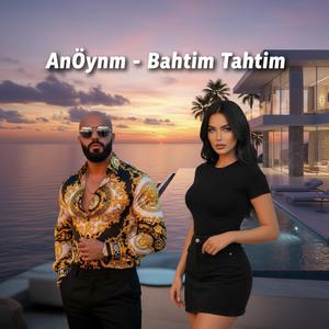 Bahtım Tahtım
