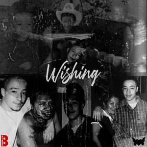 Wishing (feat. JokesLovesLife)