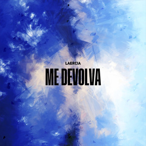 Me Devolva