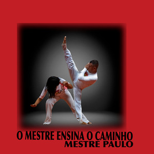 O MESTRE ENSINA O CAMINHO