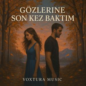 Gözlerine Son Kez Baktım