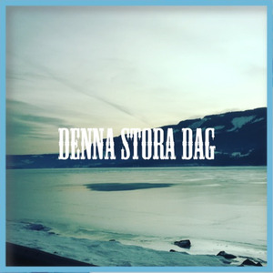 Denna stora dag