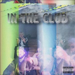 In The Club