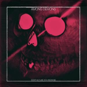 DON'T ACT LIKE YOU KNOW ME