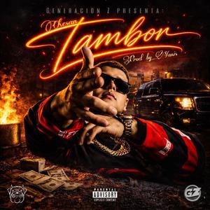 Tambor (feat. Luissyaniss & Kultura Tuning)