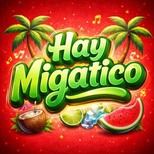 Hay Migatico
