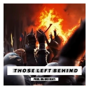 THOSE LEFT BEHIND (Boom Bap Instrumental)