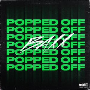 Popped Off