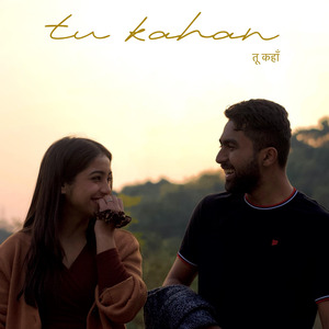Tu Kahan