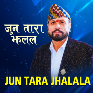 Jun Tara Jhalala