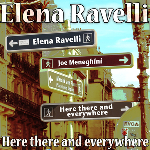 Here, There and Everywhere