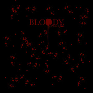 BLOODY