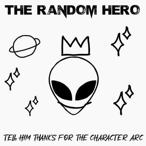 Tell Him, Thanks For The Character Arc