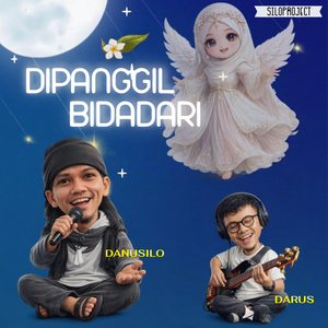 Dipanggil Bidadari