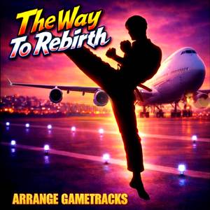 The Way To Rebirth (From ''The King of Fighters 99'')