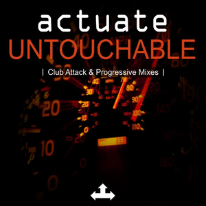 Untouchable (Club Attack Mix)