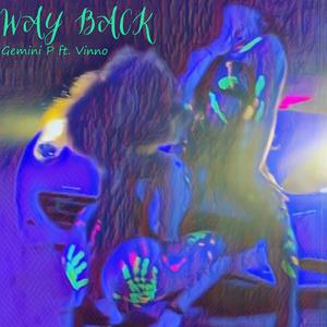 Way Back (feat. Vinno)