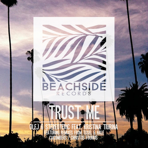 Trust Me (Tosel & Hale Remix)
