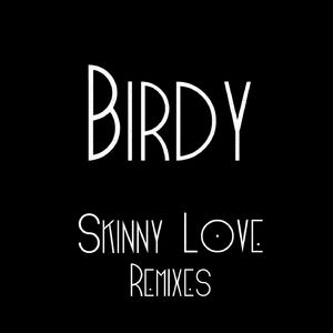 Skinny Love (TEEMID Remix)