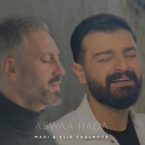 Aswaa Hada (with Madi)