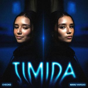 TÍMIDA (feat. CHECKO)