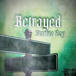Betrayed