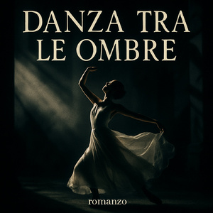 Danza tra le ombre
