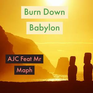 Burn Down Babylon (feat. Mr Maph)