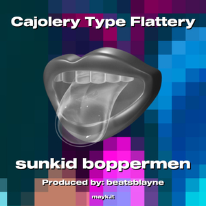 Cajolery Type Flattery