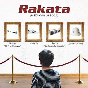Rakata (feat. Daryk , Oscar Serrano & Bimbo "El Oso Mañoso")