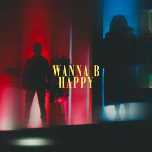 Wanna B Happy