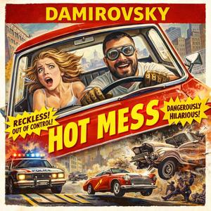 Hot Mess