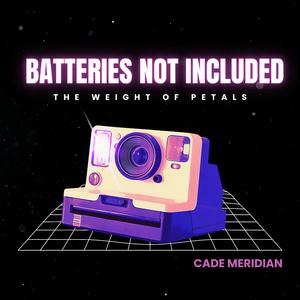 Batteries Not Included