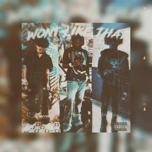 Wont Like That (feat. Eden Lou & Rizzovg)