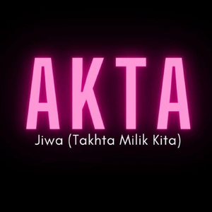 Jiwa (Takhta Milik Kita)