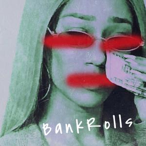 Bank Rolls