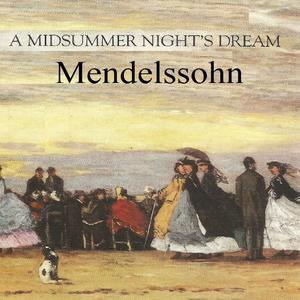 A Midsummer Night's Dream, Op. 61 No. 7