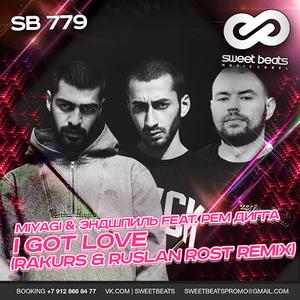 I Got Love (Rakurs & Ruslan Rost Remix)