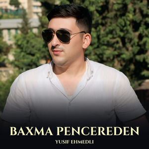 Baxma Pencereden