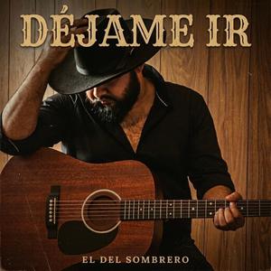 Dejame Ir (Deluxe Version)