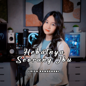 Hebatnya Seorang Ibu