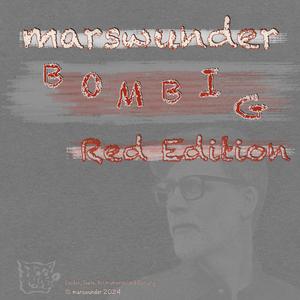 Bombig (Red Edition)